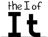 The I of It